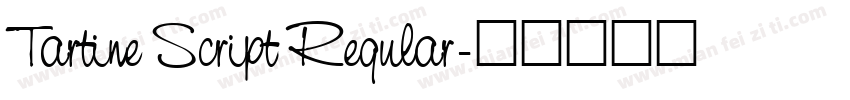 Tartine Script Regular字体转换